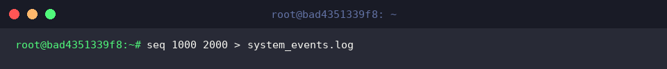 seq 1000 2000 > system_events.log