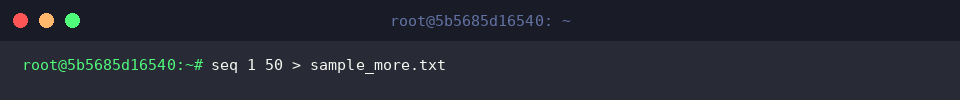 seq 1 50 > sample_more.txt